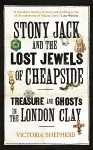 Stony Jack and the Lost Jewels of Cheapside cover