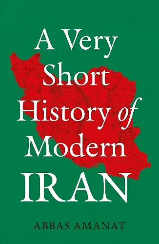 A Very Short History of Modern Iran cover