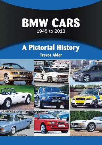 BMW Cars 1945 to 2013 cover