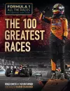 Formula 1 All the Races: the 100 Greatest Races cover