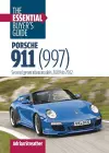 Porsche 911 (997): the Essential Buyer's Guide cover