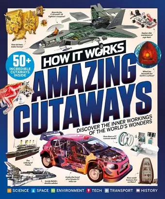 How it Works: Book of Amazing Cutaways cover