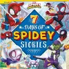 Marvel Spidey and his Amazing Friends: 7 Days of Spidey Stories cover