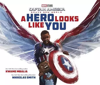 Marvel Captain America: Brave New World A Hero Looks Like You cover