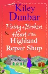 Fixing a Broken Heart at the Highland Repair Shop cover