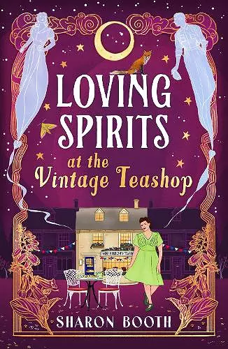 Loving Spirits at the Vintage Teashop cover