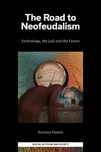 The Road to Neofeudalism cover