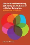 Intersectional Mentoring, Solidarity and Advocacy in Higher Education cover