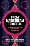 From Mainstream to Digital cover
