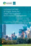 Unifying the Field of Digital Twins for Urban Management cover