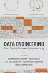 Data Engineering for Data-Driven Marketing cover