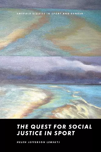 The Quest for Social Justice in Sport cover