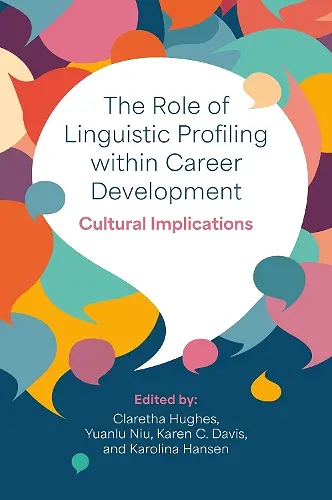 The Role of Linguistic Profiling within Career Development cover