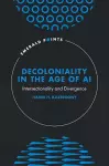 Decoloniality in the Age of AI cover