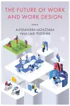 The Future of Work and Work Design cover