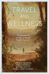 Travel and Wellness cover
