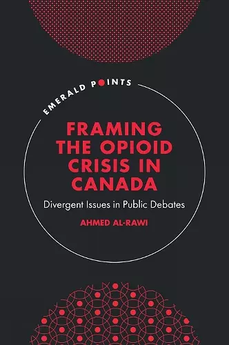 Framing the Opioid Crisis in Canada cover
