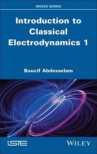Introduction to Classical Electrodynamics 1 cover