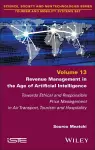 Revenue Management in the Age of Artificial Intelligence cover