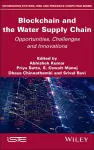 Blockchain and the Water Supply Chain cover