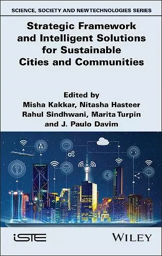 Strategic Framework and Intelligent Solutions for Sustainable Cities and Communities cover
