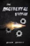 The Accidental Victim cover