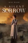 A Silent Sorrow cover