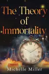 The Theory of Immortality cover