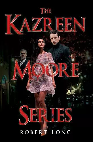 The Kazreen Moore Series cover