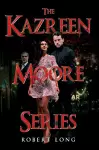 The Kazreen Moore Series cover