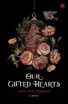 Our Gifted Hearts cover
