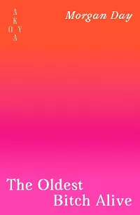 The Oldest Bitch Alive cover