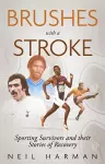 Brushes with a Stroke cover