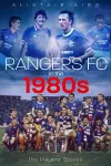 Rangers FC in the 1980s cover