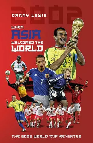 When Asia Welcomed The World cover