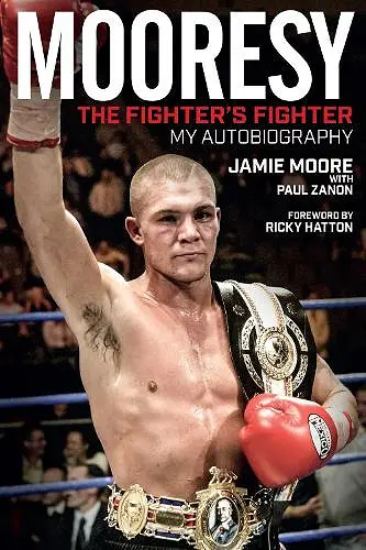 Mooresy - the Fighter's Fighter cover