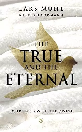 THE TRUE AND THE ETERNAL cover