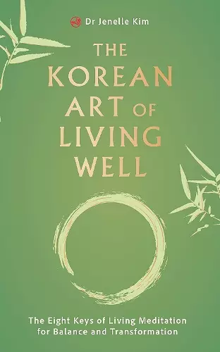 The Korean Art of Living Well cover