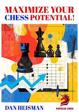 Maximise Your Chess Potential cover