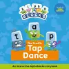 The Terrific Tap Dance: An Interactive Alphablocks Storybook cover