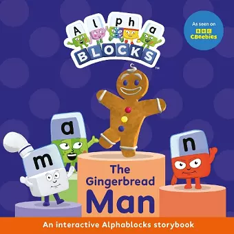 The Gingerbread Man: An Interactive Alphablocks Storybook cover