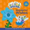 Wonderful Wishes: An Interactive Alphablocks Storybook cover