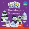 The Magic Snowman: An Interactive Alphablocks Storybook cover