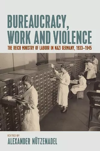 Bureaucracy, Work and Violence cover