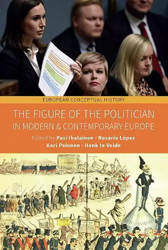The Figure of the Politician in Modern and Contemporary Europe cover