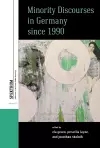 Minority Discourses in Germany since 1990 cover