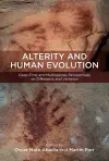 Alterity and Human Evolution cover