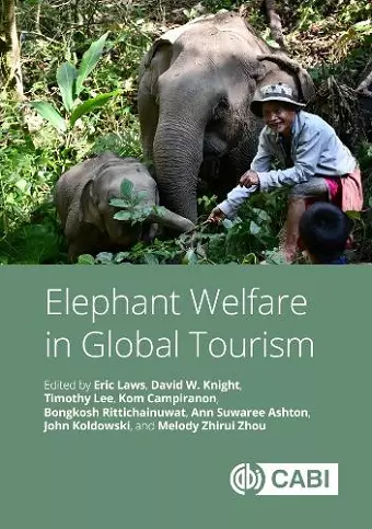 Elephant Welfare in Global Tourism cover