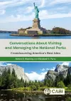 Conversations About Visiting and Managing the National Parks cover