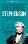 George Stephenson cover